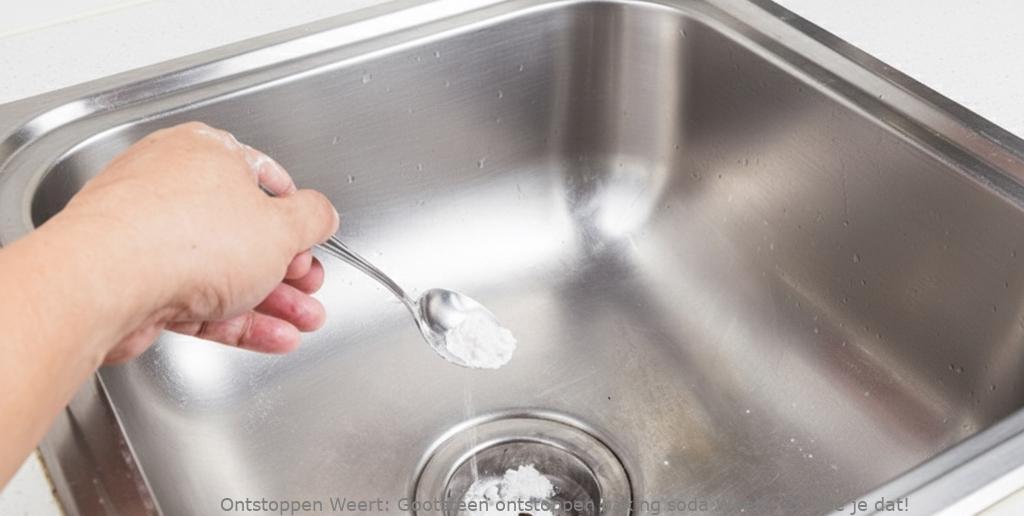 Gootsteen ontstoppen baking soda Weert: Zo doe je dat!