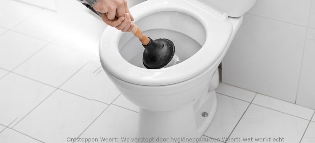 Wc verstopt door hygiëneproducten Weert: wat werkt echt